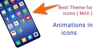Best Miui Theme | beautiful icons | 🔥🔥🔥 Animations in icons | No white area in Google Apps screenshot 1