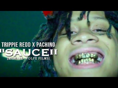 Trippie Redd Ft. Pachino - Sauce (Official Video) Shot by @rwfilmss 