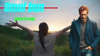 Omul Bun Pierde n Via Adevr Spus n Muzic