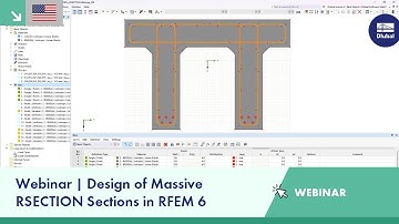 Webinar | Ontwerp van massieve RSECTION-secties in RFEM 6