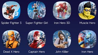 Spider Fighter 3, Super Fighter Girl, Iron Hero 3D, Muscle Hero, Dead X Hero, Captain Hero... screenshot 5