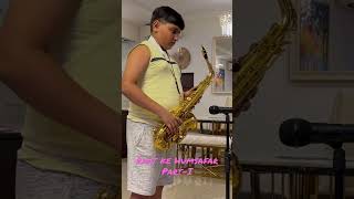 2 Part 1   saxophone  Instrumental  Raat Ke Humsafar From Bollywood Film An Evening In Paris