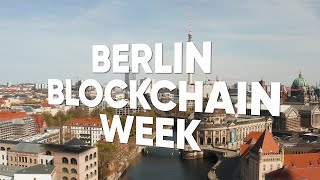 #BerlinBlockchainWeek 🔥⛓️