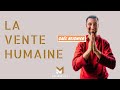 La vente humaine avec gal reignier  maxime froget