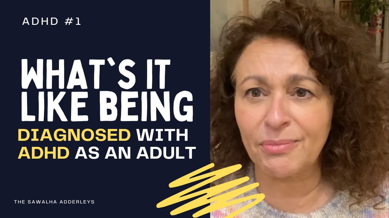 adhd-1-what-it-s-like-being-diagnosed-with-adhd-as-an-adult-youtube