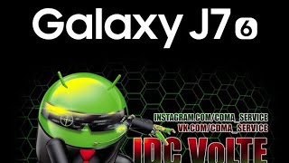 Подготовка Galaxy J7 (J710FN) к сети IDC VoLTE / Preparing Galaxy J7 VoLTE for IDC Carrier