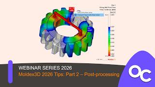 Moldex3D 2026 Tips: Part 2 – Post-processing｜Intro