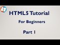 HTML5 Tutorial For Beginners - part 1 - Introduction to HTML5