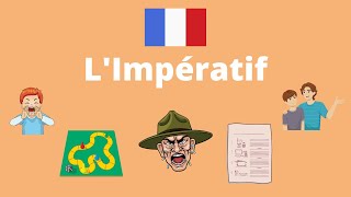 L'Impératif by French Learning Hub 62,835 views 3 years ago 6 minutes, 40 seconds