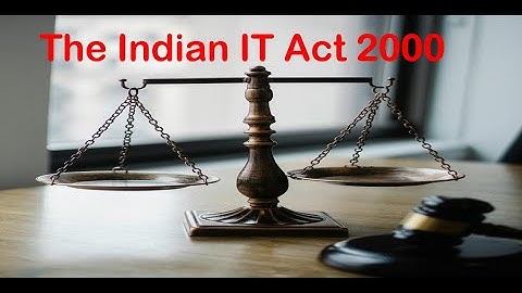 The  INDIAN  IT ACT 2000 |Information Technology Act |#cybersecurity