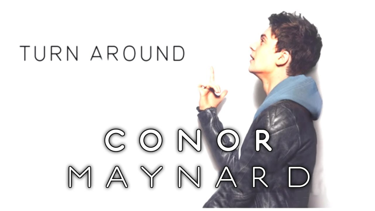 Conor Maynard   Turn Around ft Ne Yo