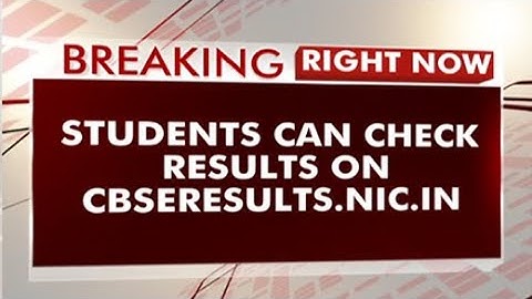 CBSE Class 12 Results Announced, 99.37% Students Pass