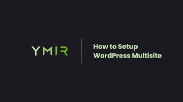 How to Setup WordPress Multisite