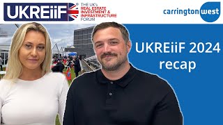 Talking about UKREiiF 2024 with Ben and Mel - Carrington West