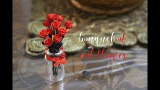 طريقة عمل باقة من الورد الاحمر بالصلصال الحراري لعيد الام Diy bouquet of red flower by polymer clay