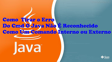 Como Tirar o Erro Do Cmd Java Não é Reconhecido Como Um Comando Interno ou Externo 2014