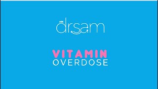 Can You Overdose on Vitamins?