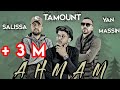 Tamount  ft  salissa  ft  yan massin   ahmam   