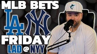 Dodgers vs Yankees Picks | MLB Bets with Kyle Kirms Friday 6/7