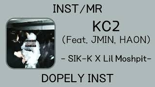 [INST/MR] KC2 (Feat. JMIN, HAON) - SIK-K X Lil Moshpit (식케이 X 릴 모시핏)