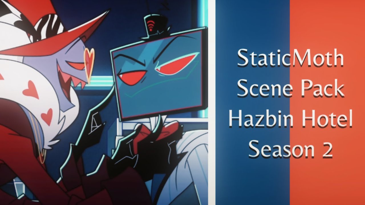 StaticMoth Scene Pack // Hazbin Hotel S2 - YouTube