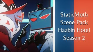 Staticmoth Scene Pack Hazbin Hotel S2