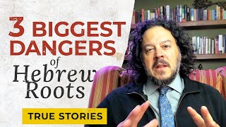 What Is Wrong With The Hebrew Roots Movement?