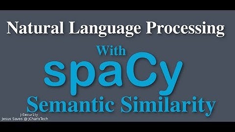 SpaCy Python Tutorial - Similarity