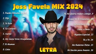 Joss Favela Grandes Éxitos (LETRA) Álbum Completo 2024 - Joss Favela Hits Inolvidables