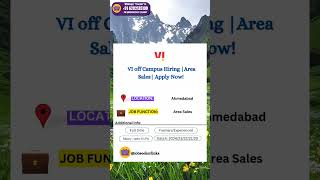 VI off Campus Hiring |Area Sales|Apply Now|