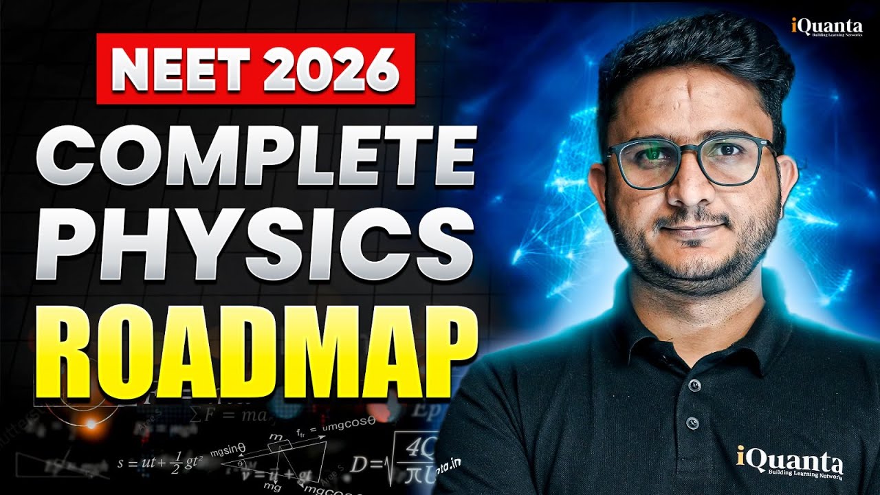 Physics Complete Roadmap for NEET 2026 | Sure Shot Strategy for Success ...