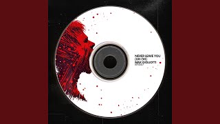 Download lagu Never Leave You (Uh Oh) [Extended Mix]