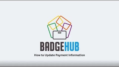 How to Update Payment Information in BadgeHub
