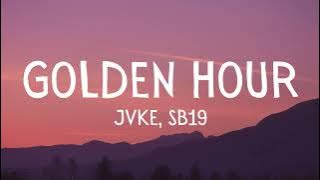 JVKE, SB19 - Golden Hour (Lyrics)