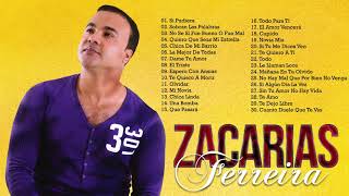 ZACARÍAS FERREÍRA SUS MEJORES ÉXITOS - MIX DE SENTIMIENTO Y AMARGUE DE ZACARÍAS FERREIRA