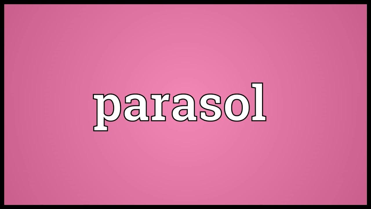parasol meaning in English YouTube