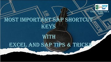 SAP SHORTCUT KEY#ALL SAP SHORTCUT KEYS MAKES YOUR WORK EASY AND FASTER#SAP SHORT KEYS
