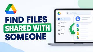 How to Find & Remove Files Shared with Someone in Google Drive Update