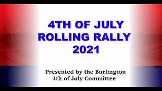 Burlington's 4th of July Rolling Rally 2021
