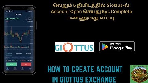 How to create an account in Giottus | How to complete kyc in Giottus