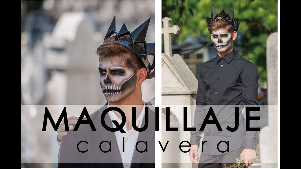 MAQUILLAJE HALLOWEEN CALAVERA HOMBRE / MAN SKULL MAKEUP HALLOWEEN