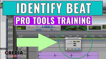 Identify Beat in Pro Tools -- OBEDIA.com Pro Tools Training
