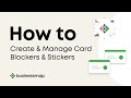 HOW TO: Create and Manage Card Blockers &amp; Stickers | Businessmap (formerly Kanbanize)