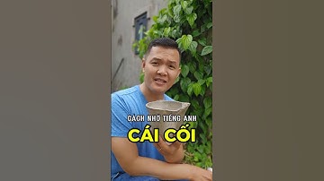 Cách nhớ từ Cái cối | Học đâu nhớ đó - Tiếng Anh 1 phút 1 từ