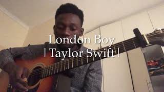 London Boy by Taylor Swift guitar interpretation and chords