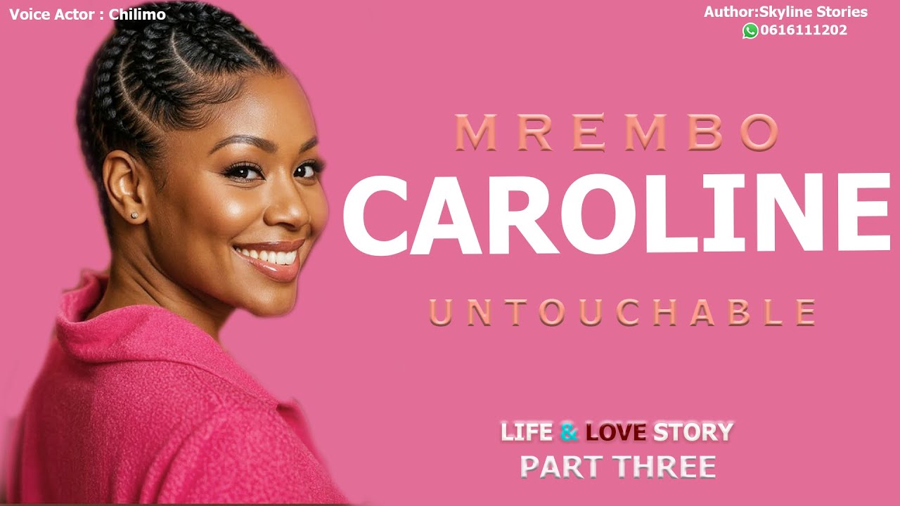 SIMULIZI YA BINTI CAROLINE - 03