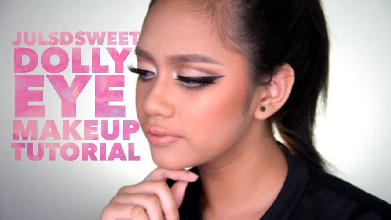 Dolly Eye Makeup JulsDsweet YouTube