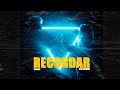 Recordar - DANKIV ft. BIG RANDOM