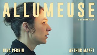 ALLUMEUSE | Nikon Film Festival [FR/ENG]