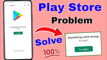 Google play store Something went wrong problem Solve / Play store try again problem solutions